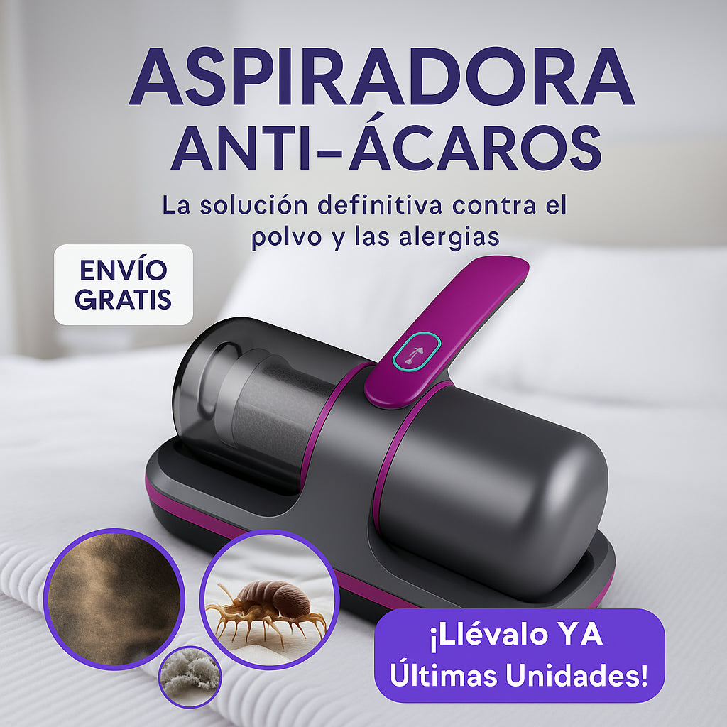 Aspiradora Portátil UV - Aspiración profunda anti ácaros, polvo y pelos
