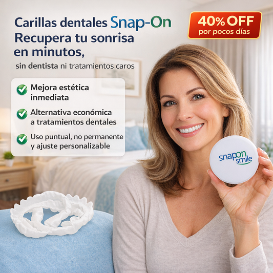 CARILLAS DENTALES - Snap-On Smile®